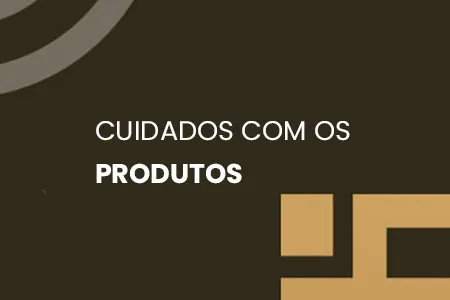 Cuidado Com Os Produtos